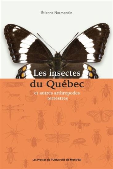 Les Insectes du Québec et autres arthropodes terrestres for Science and Nature from Le Naturaliste