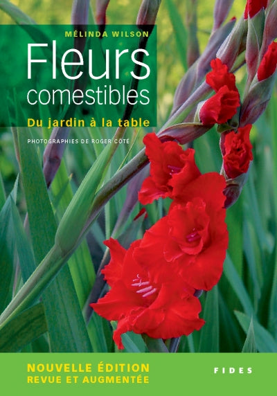FLEURS COMESTIBLES, DU JARDIN À LA TABLE for Science and Nature from Le Naturaliste