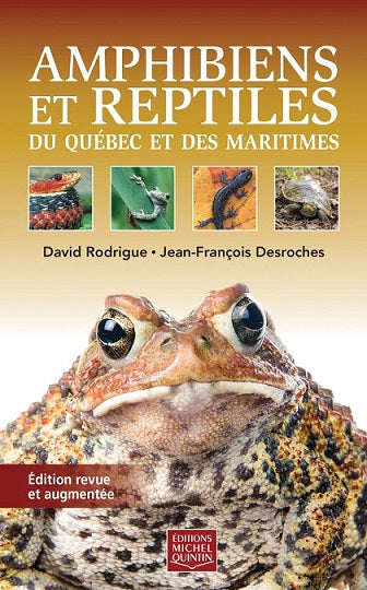 AMPHIBIENS ET REPTILES DU QUÉBEC ET DES MARITIMES for Science and Nature from Le Naturaliste