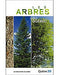 LES ARBRES DU QUÉBEC for Science and Nature from Le Naturaliste