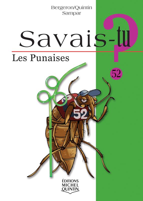 Couverture — Savais-tu? Les punaises, Éditions Michel Quintin