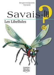 Les Libellules - collection Savais-tu?