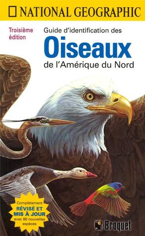 Guide d'identification des oiseaux de l'Amérique du Nord (3e édition)