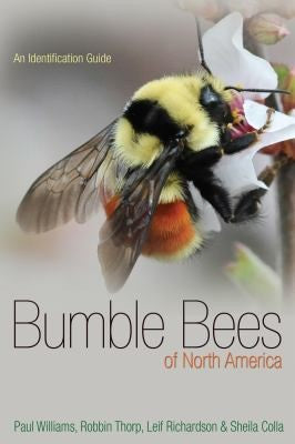 Bumble Bees of North America: An Identification Guide – cover