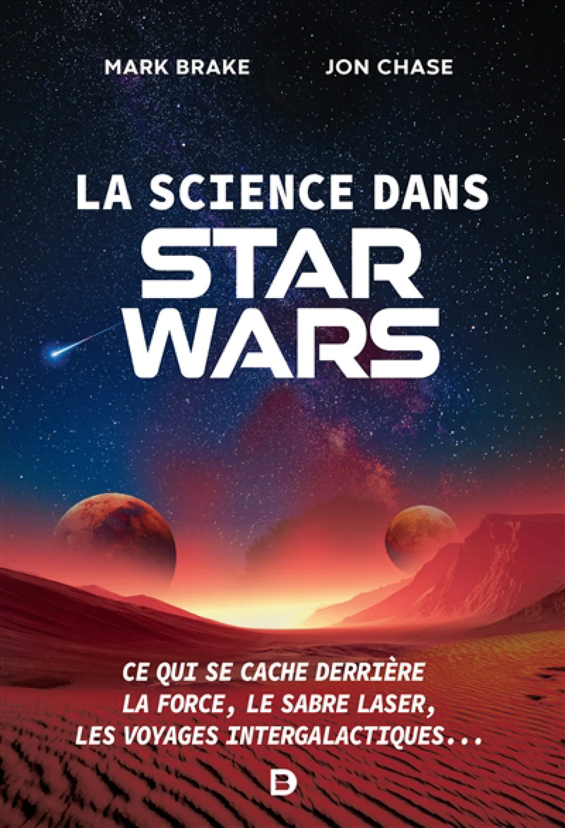 LA SCIENCE DANS STAR WARS