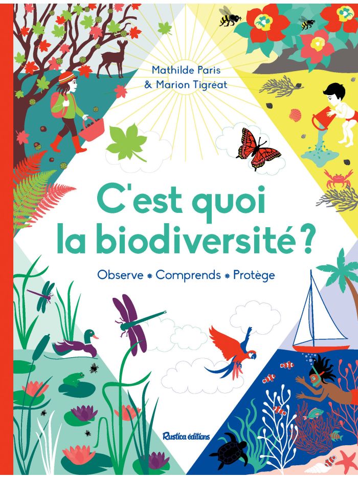 Couverture du livre C'est quoi la biodiversité?