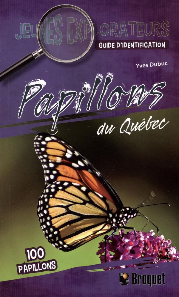 Papillons du Québec - Guide d'identification