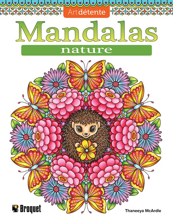 Mandalas - Nature - Thaneeya McArdle