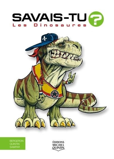Savais-tu? Les Dinosaures – Édition anniversaire