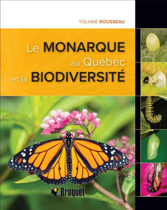 LE MONARQUE AU QUÉBEC ET LA BIODIVERSITÉ