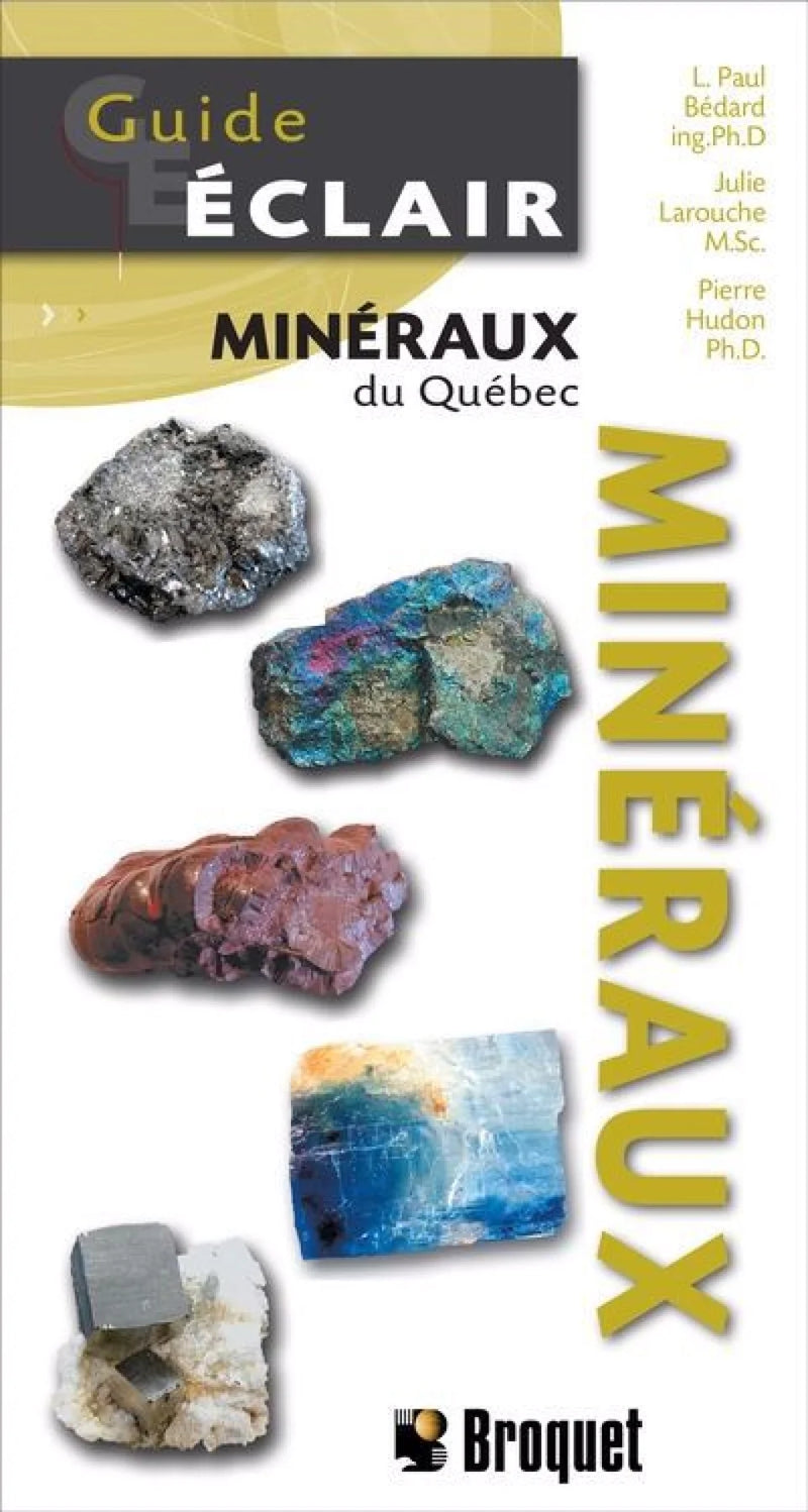 Guide Éclair – Minéraux du Québec, éditions Broquet