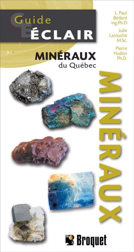 Guide Éclair – Minéraux du Québec, éditions Broquet