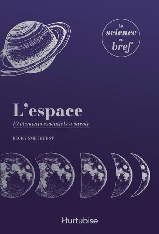 L'espace : 10 éléments essentiels à savoir — couverture