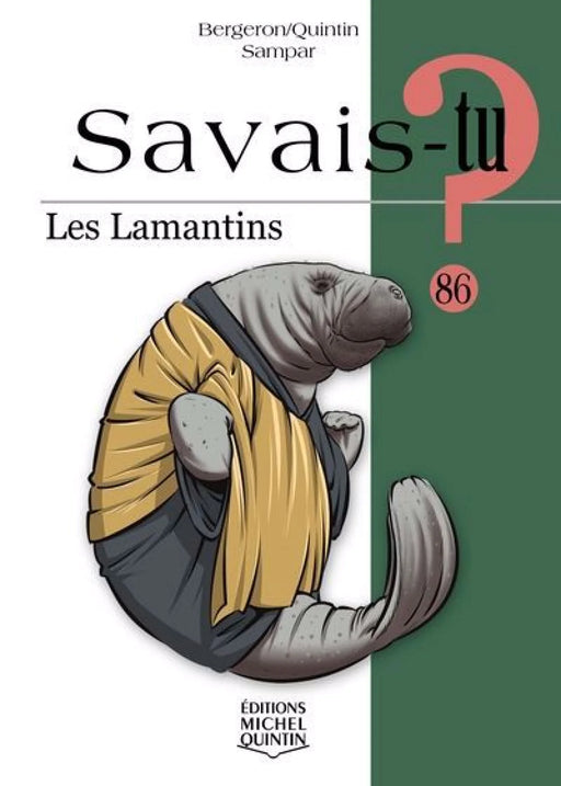 Savais-tu? 86 - Les lamantins