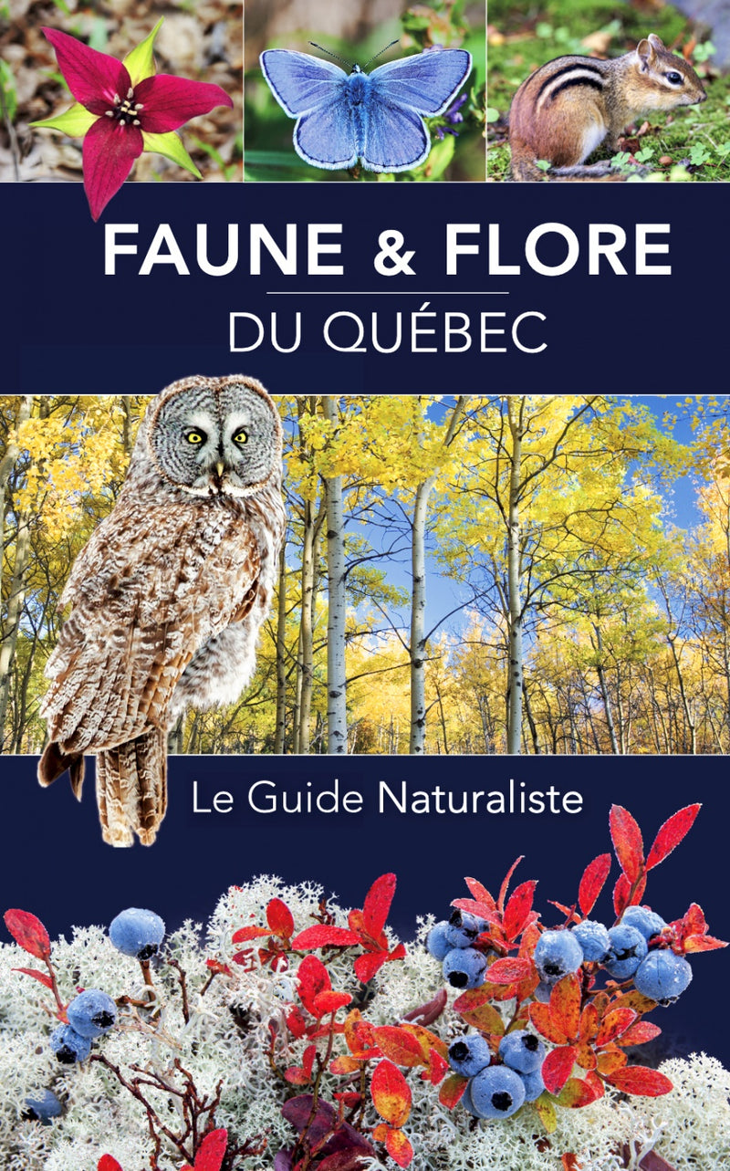 Flore et faune du Québec – couverture du guide naturaliste (Austral Éditions)