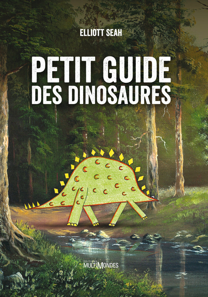 Couverture du livre Petit guide des dinosaures
