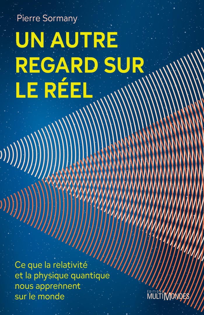 Couverture du livre Un autre regard sur le réel, de Pierre Sormany