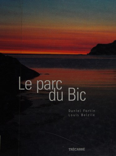 Couverture — Le parc du Bic