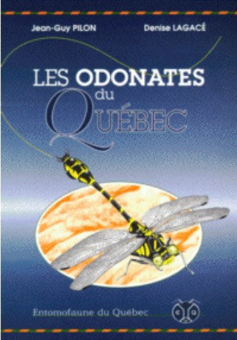 LES ODONATES DU QUÉBEC for Science and Nature from Le Naturaliste