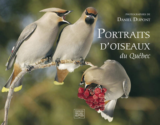 PORTRAITS D'OISEAUX DU QUÉBEC for Science and Nature from Le Naturaliste