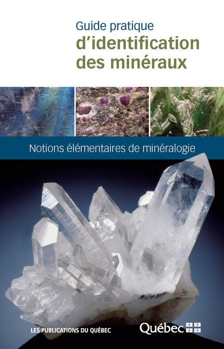 GUIDE PRATIQUE D'IDENTIFICATION DES MINÉRAUX for Science and Nature from Le Naturaliste