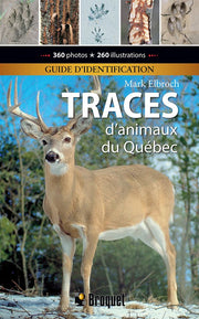TRACES D'ANIMAUX DU QUÉBEC for Science and Nature from Le Naturaliste