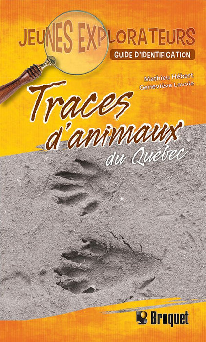 TRACES D'ANIMAUX (JEUNES EXPLORATEURS) for Science and Nature from Le Naturaliste