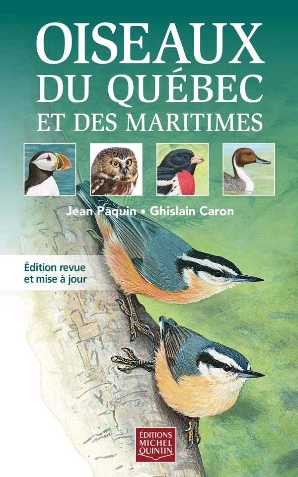 OISEAUX DU QUÉBEC ET DES MARITIMES (RIGIDE) for Science and Nature from Le Naturaliste