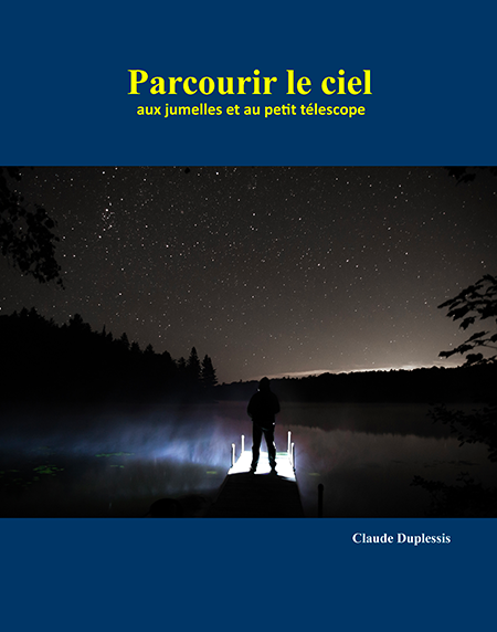 PARCOURIR LE CIEL AUX JUMELLES ET AU PETIT TÉLESCOPE for Science and Nature from Le Naturaliste