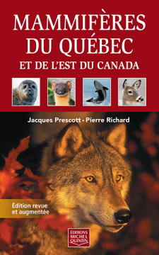 MAMMIFÈRES DU QUÉBEC ET DE L'EST DU CANADA (SOUPLE) for Science and Nature from Le Naturaliste